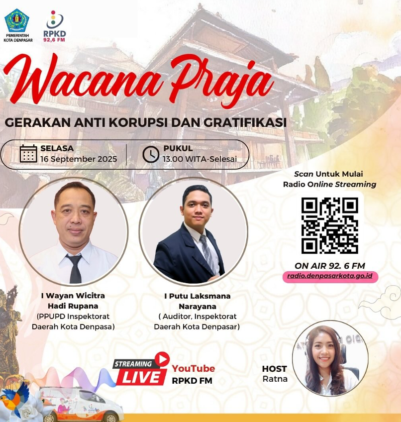 Wacana Praja, Gerakan Anti Korupsi dan Gratifikasi 