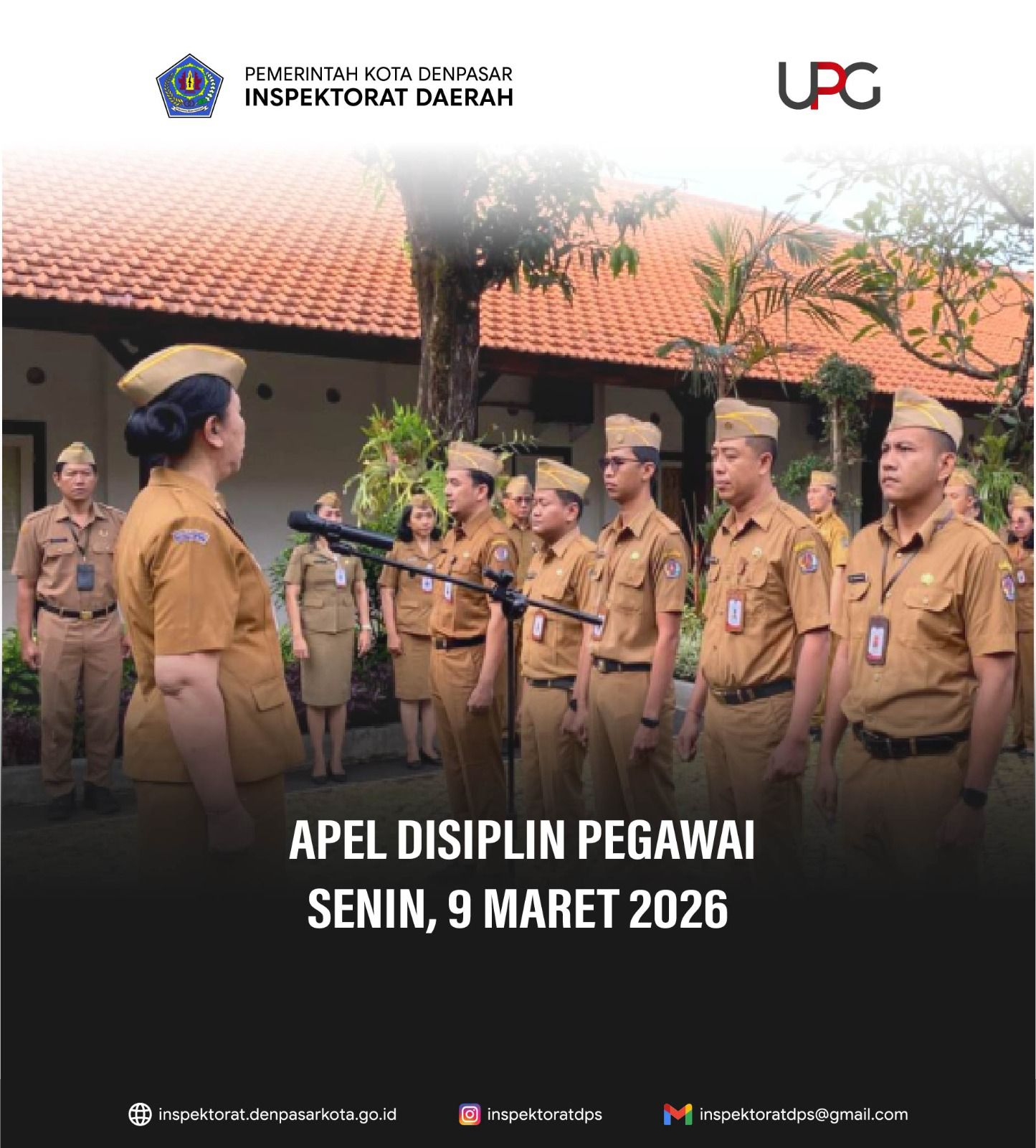 9 maret 2026, Apel disiplin pada Inspektorat Daerah Kota Denpasar.