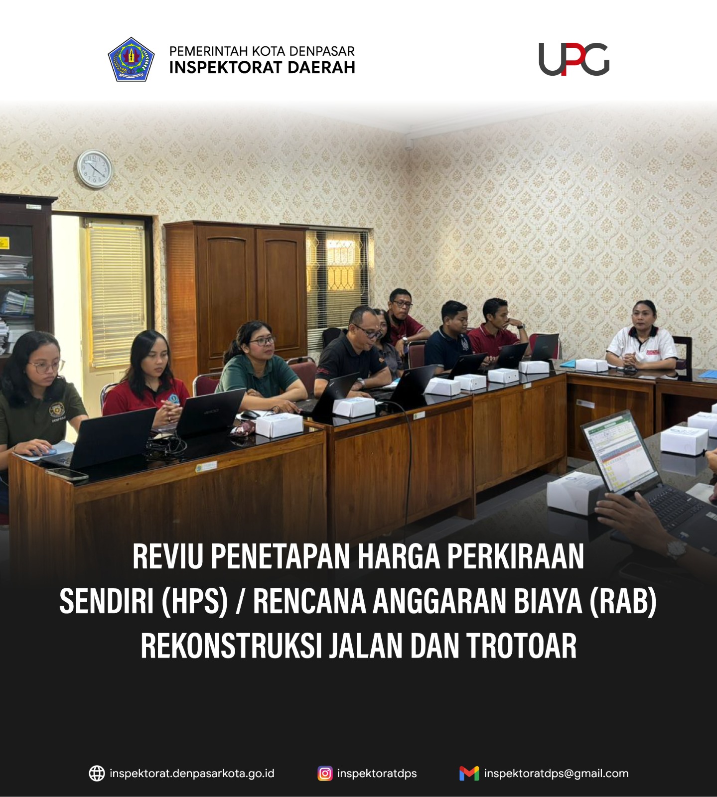 Reviu Penetapan Harga Perkiraan Sendiri (HPS) / Rencana Anggaran Biaya (RAB).