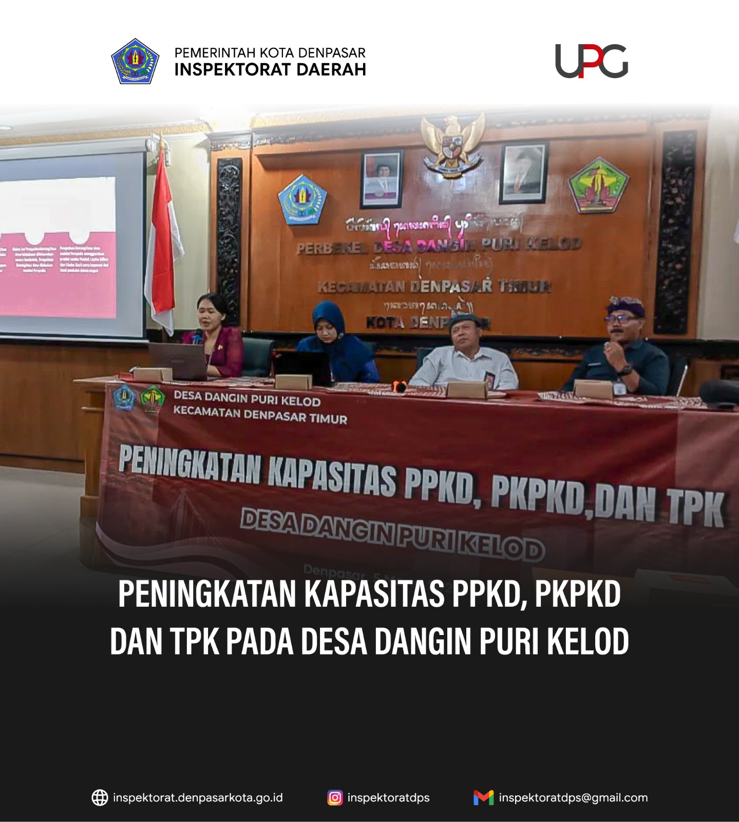 Peningkatan Kapasitas PPKD, PKPKD dan TPK pada Desa Dangin Puri Kelod.