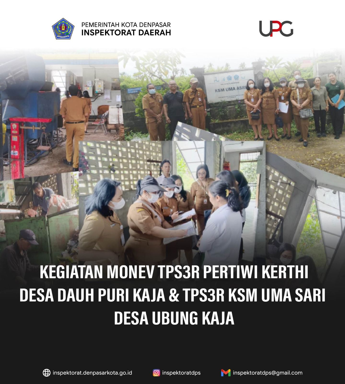 Monev TPS3R Pertiwi Kerthi Desa Dauh Puri Kaja & TPS3R KSM Uma Sari Desa Ubung Kaja.