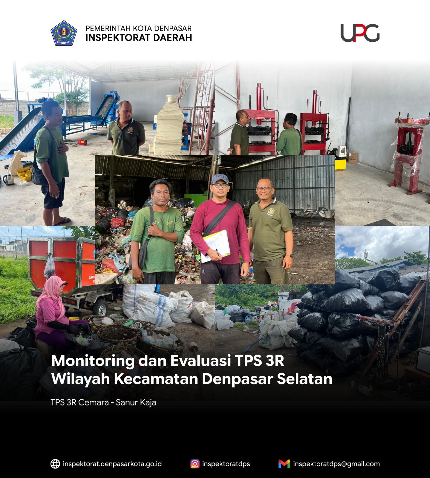 Monitoring dan Evaluasi (MONEV) TPS 3R Cemara pada wilayah Kecamatan Denpasar Selatan.