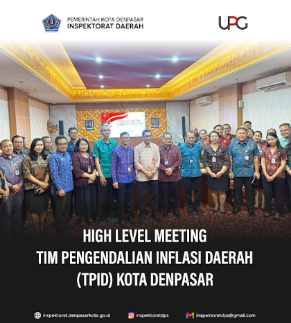 High Level Meeting Pengendalian Inflasi Daerah (TPID) Kota Denpasar.