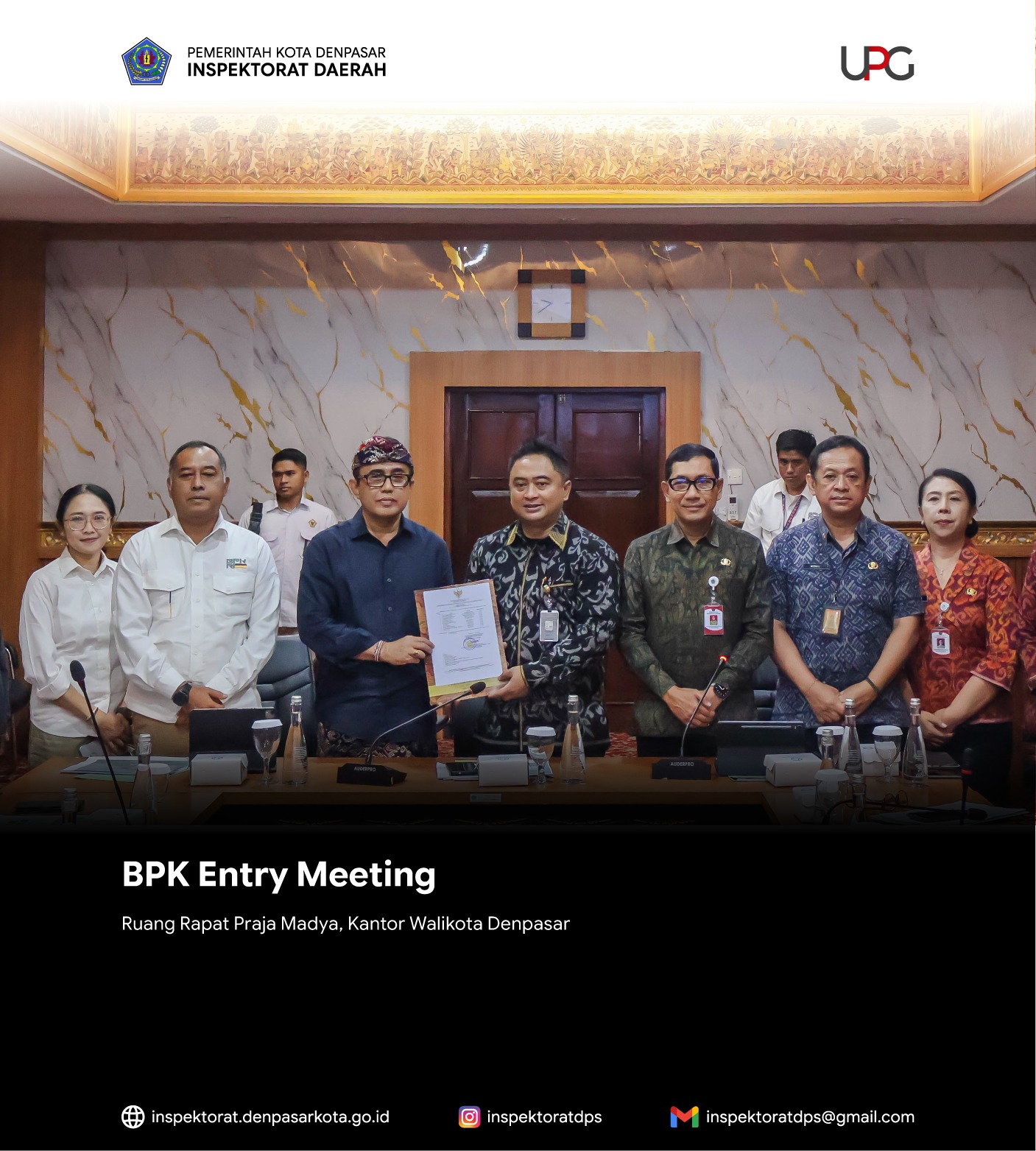 Entry meeting Pemeriksaan Terinci atas Laporan Keuangan Pemerintah Daerah (LKPD) Kota Denpasar Tahun 2025