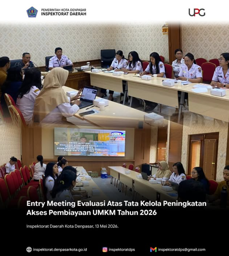 Entry Meeting Evaluasi Atas Tata Kelola Peningkatan Akses Pembiayaan UMKM oleh BPKP Perwakilan Provinsi Bali
