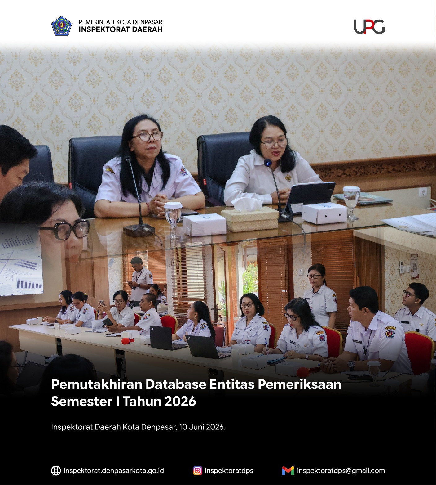 Pemutakhiran Database Entitas Pemeriksaan Semester I Tahun 2026, serta Pengumpulan Data dan Informasi dalam Rangka Persiapan Pemeriksaan Semester II Tahun 2026.