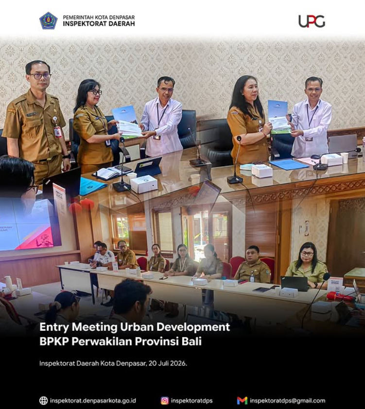 Entry Meeting Urban Development oleh BPKP Perwakilan Provinsi Bali